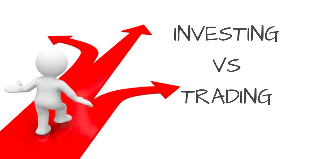 Investing vs Trading: What's the difference? - Trade Brains